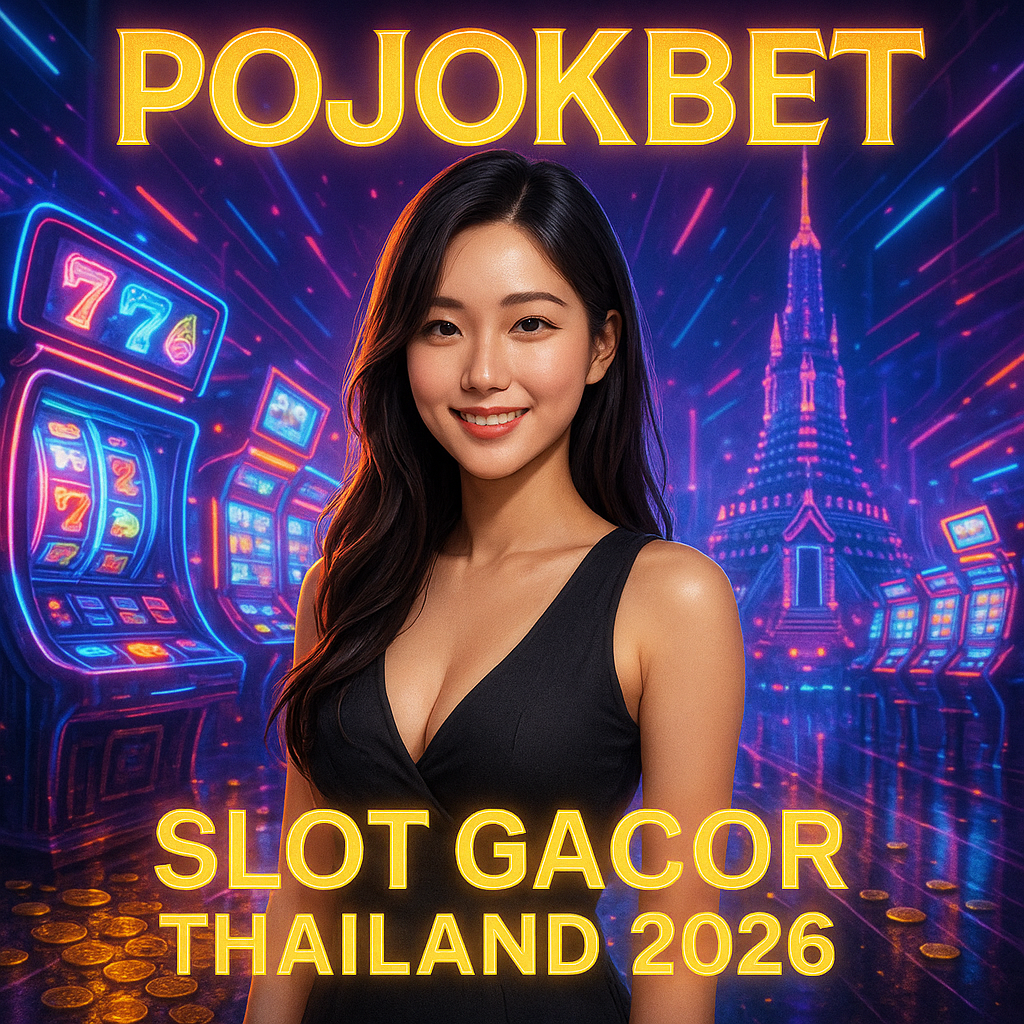 POJOKBET : Website Penyedia Link Slot Gacor Thailand Server Luar Negeri Asli 2026 image 1